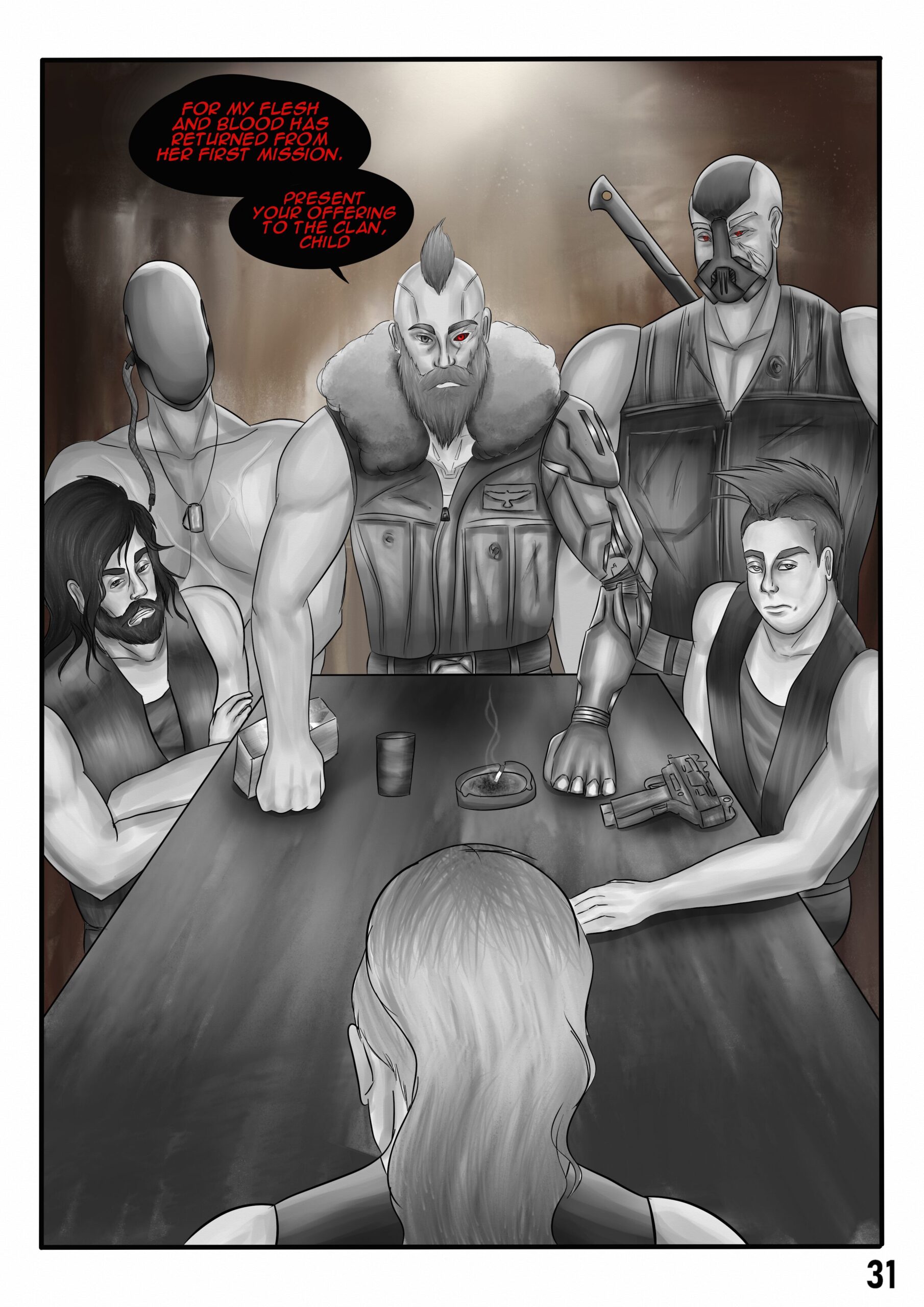 Comic book page. Five menacing looking cyborg viking men are looking at Sif who has just entered the room. Some of them have more cybernetic augmentation than others. The bearderd man with the short mohawk in the middle says to Sif: "For my flesh and blood has returned from her first mission. Present your offering to the clan, child.