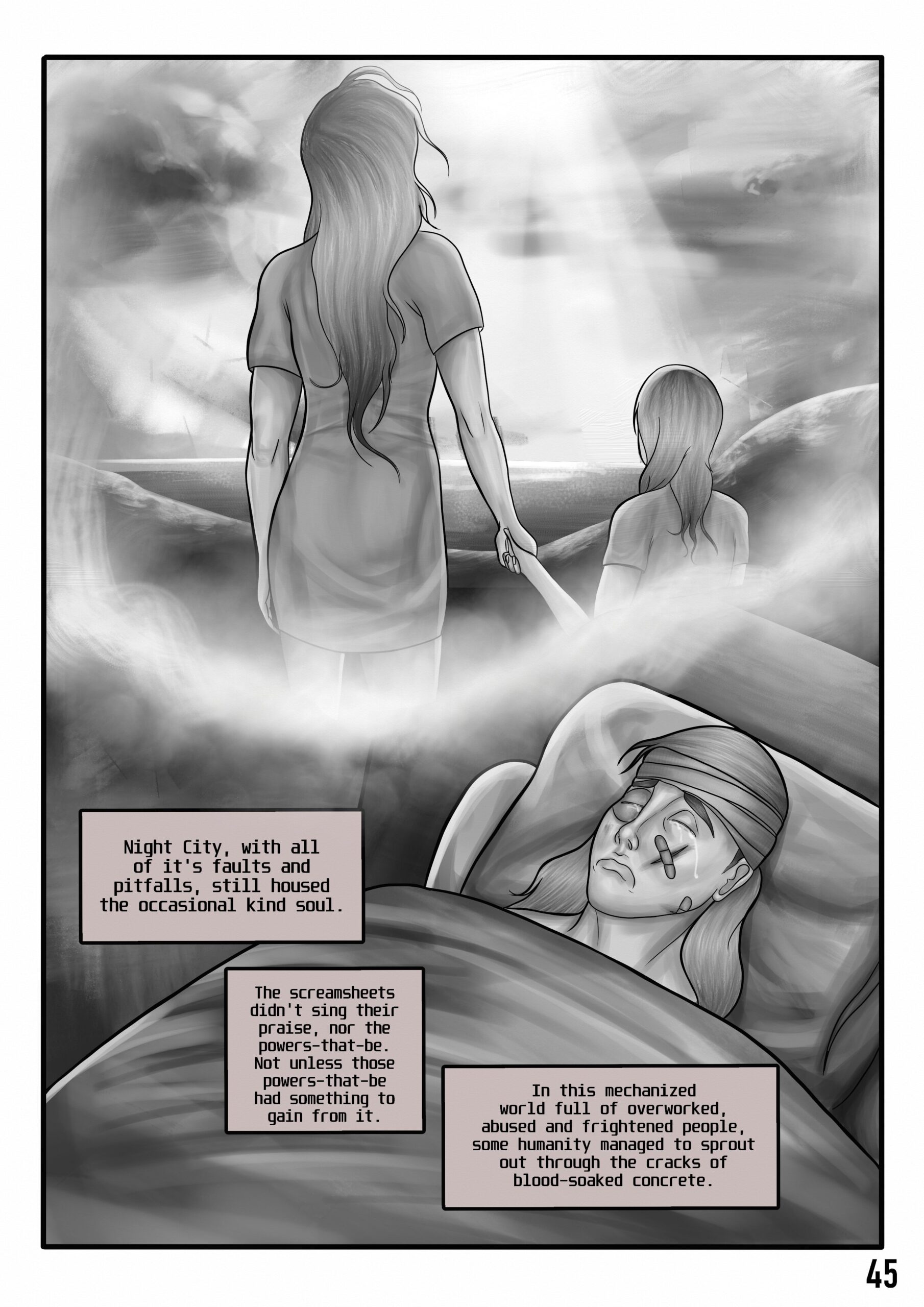 Digital art comic page.

The panel that covers the whole page describes a tearful and sorrowful Sif is laying on the bed. She's reminiscing a time when she was with her mother on a beach. The sun shines in front of them as they're holding hands as mother and daughter. The text boxes say: "Night City, with all of its faults and pitfalls still housed the occasional kind soul. The screamsheets didn't sing their praise, nor the powers-that-be. Not unless those powers-that-be had something to gain from it. In this mechanized world full of overworked, abused and frightened people, some humanity managed to sprout through the cracks of blood-soaked concrete.